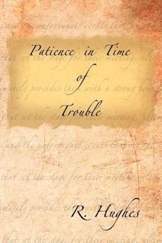 Paperback Patience in Time of Trouble Book