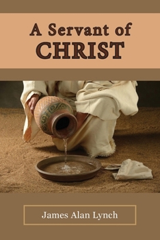Paperback A Servant of Christ Book