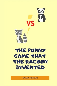 Paperback The Funny Game That the Racoon Invented Book