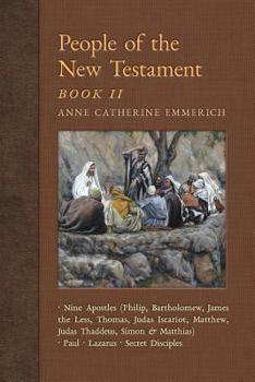 Paperback People of the New Testament, Book II: Nine Apostles, Paul, Lazarus & the Secret Disciples Book