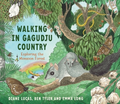 Hardcover Walking in Gagudju Country: Exploring the Monsoon Forest Book