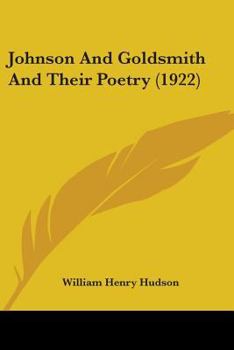Paperback Johnson And Goldsmith And Their Poetry (1922) Book