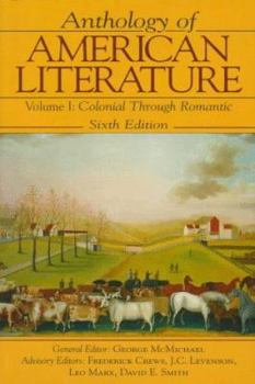 Paperback Anthology of American Literature: Volume 1: Colonial Through Romantic Book