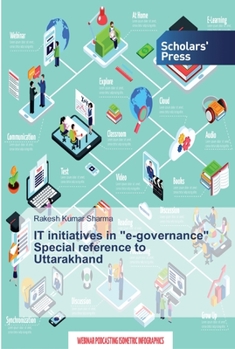 Paperback IT initiatives in "e-governance" Special reference to Uttarakhand Book
