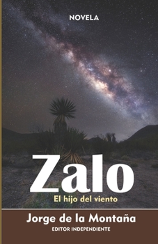 Paperback Zalo: El hijo del viento [Spanish] Book