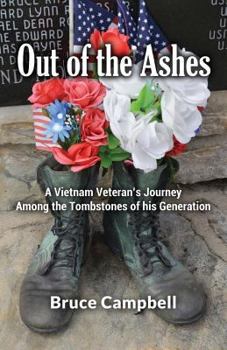 Paperback Out of the Ashes: A Vietnam Vet's Journey Among theTombstones of His Generation Book