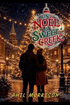 Un Noël à Sweet Creek (French Edition)