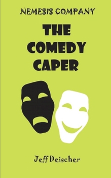 The Comedy Caper