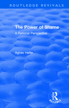 Paperback Routledge Revivals: The Power of Shame (1985): A Rational Perspective Book