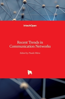 Hardcover Recent Trends in Communication Networks Book