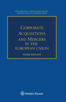 Paperback Corporate Acquisitions and Mergers in the European Union Book