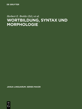 Hardcover Wortbildung, Syntax und Morphologie [German] Book