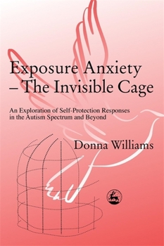 Paperback Exposure Anxiety - The Invisible Cage Book