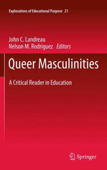 Paperback Queer Masculinities: A Critical Reader in Education Book