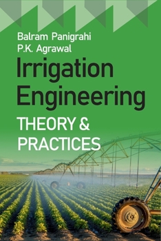 Paperback Irrigation Engineering Theory And Practices Book
