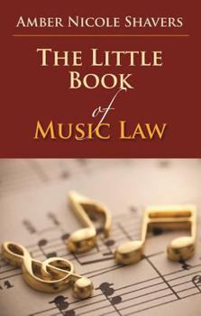 The Little Book of Music Law