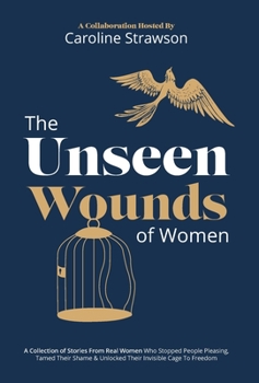 Hardcover The Unseen Wounds Of Women Book