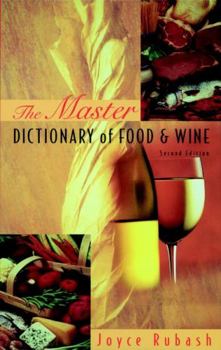 Hardcover The Master Dictionary of Food and Wine Book