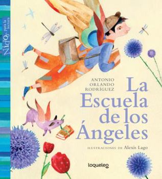 Paperback La Escuela de Los Angeles / Angel School (Nidos Para La Lectura) Spanish Edition [Spanish] Book
