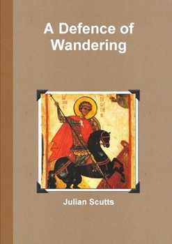 Paperback A Defence of Wandering Book