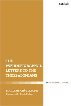 Paperback The Pseudepigraphal Letters to the Thessalonians Book