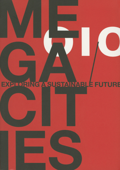 Paperback Megacities: Exploring a Sustainable Future Book