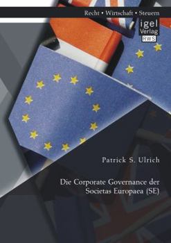 Paperback Die Corporate Governance der Societas Europaea (SE) [German] Book