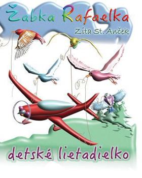 Paperback Detske lietadielko: Zabka Rafaelka [Slovak] Book