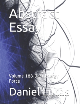 Paperback Abstract Essay: Volume 188 Dark Energy Force Book