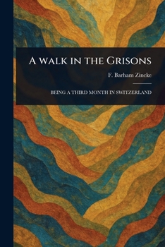 A Walk in the Grisons