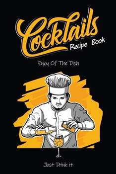 Paperback Cocktail Recipe Book: unique bartending journal recipes to write in Book