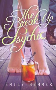 Paperback The Break-Up Psychic (Dangerously Dimpled) (Volume 1) Book