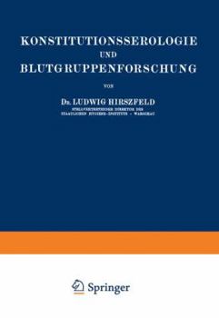Paperback Konstitutionsserologie Und Blutgruppenforschung [German] Book