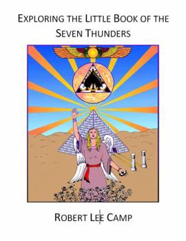 Paperback Exploring the Little Book of the Seven Thunders Book