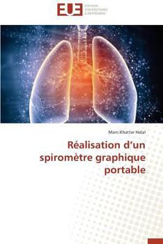 Ra(c)Alisation D Un Spiroma]tre Graphique Portable