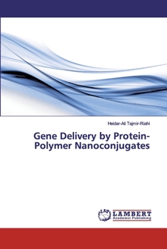 Paperback Gene Delivery by Protein-Polymer Nanoconjugates Book