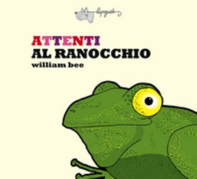 Hardcover ATTENTI AL RANOCCHIO Book