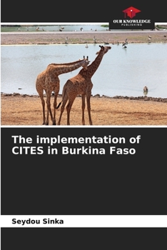 Paperback The implementation of CITES in Burkina Faso Book