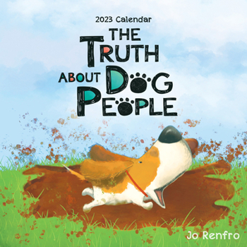 The Truth about Dog People