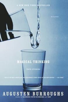 Paperback Magical Thinking: True Stories Book