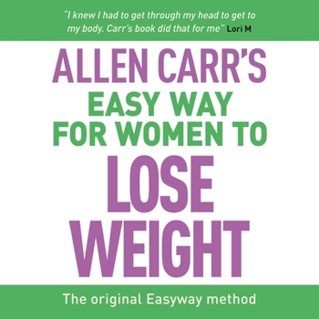 Audio CD Allen Carr's Easy Way for Women to Lose Weight: The Original Easyway Method Book