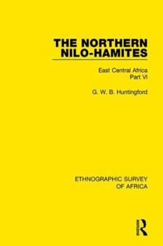 Paperback The Northern Nilo-Hamites: East Central Africa Part VI Book