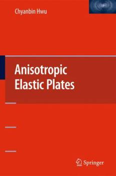 Hardcover Anisotropic Elastic Plates Book