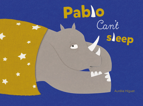 Hardcover Pablo Can't Sleep Book