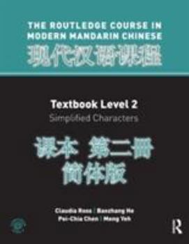 Paperback Routledge Course in Modern Mandarin Chinese Level 2 (Simplified) Book