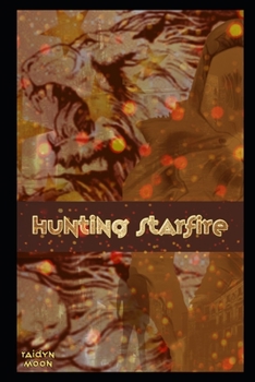 Paperback Hunting Starfire Book