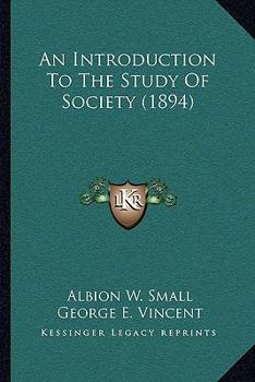 Paperback An Introduction To The Study Of Society (1894) Book