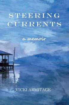 Paperback Steering Currents: A Memoir Book