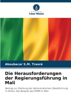 Paperback Die Herausforderungen der Regierungsführung in Mali [German] Book