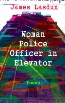 Paperback Woman Police Officer in Elevator: Poems Book